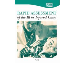 Rapid Assessment of the Ill or Injured Child [1]