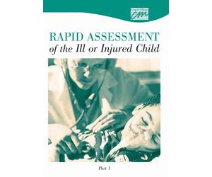 Rapid Assessment of the Ill or Injured Child [1]