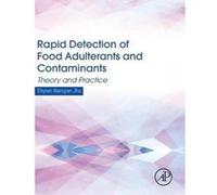 Rapid Detection of Food Adulterants and Contaminants - [Version Originale] Shyam Narayan Jha (Auteur)