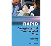 Rapid Emergency and Unscheduled Care by Jason Bristol Royal Infirmary & University of the West of England Lugg Inconnu (Auteur)