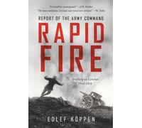 Rapid Fire: Report of the Army Command