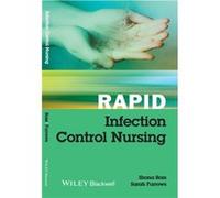 Rapid Infection Control Nursing by Furrows & Sarah Kingston Hospital NHS Trust & London & UK Shona Ross - Sarah Furrows (Auteur)