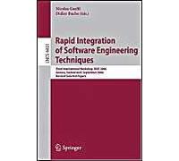 Rapid Integration Of Software Engineering Techniques: Third International Workshop, Rise 2006, Geneva, Switzerland, September 13-15, 2006. Revised Selected Papers