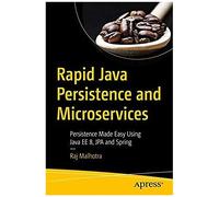 Rapid Java Persistence And Microservices