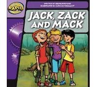 Rapid Phonics Step 2: Jack, Zack And Mack (Fiction)