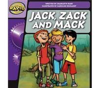 Rapid Phonics Step 2: Jack, Zack And Mack (Fiction)