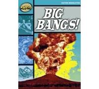 Rapid Reading: Big Bangs (Stage 3, Level 3b)