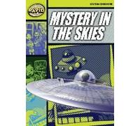 Rapid Reading: Mystery In The Skies (Stage 6, Level 6a)