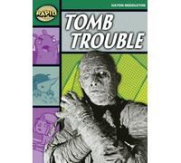Rapid Reading: Tomb Trouble (Stage 5, Level 5b)