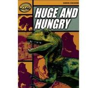 Rapid Reading: Huge And Hungry (Stage 4, Level 4a)