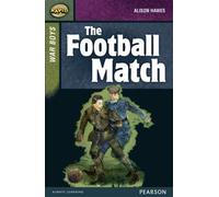 Rapid Stage 8 Set B : War Boys : The Football Match