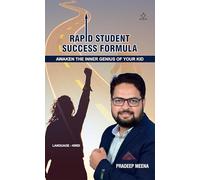 Rapid STUDENT SUCCESS Formula - Awaken the inner Genius of your KID