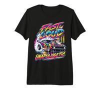 Rapide Bruyant sans Excuses Drag Racing Voiture T-Shirt Haut de Gamme