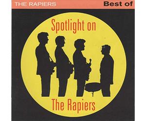 Rapiers,the - Spotlight on (Best of) [Import]