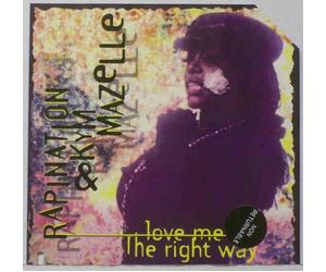 Rapination - Love Me The Right Way