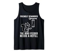 Rappel Amical pour mangeoire à Oiseaux pour écureuil Débardeur