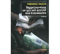 Rappelez-vous ce qui est arrivé aux dinosaures