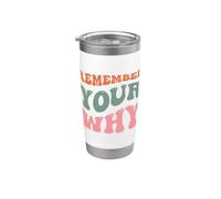 Rappelez-vous votre objectif motivant et inspirant Gobelet isotherme en acier inoxydable double paroi