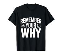 Rappelez-Vous Votre Pourquoi T-Shirt Graphique avec Valeur