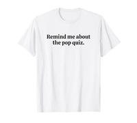 Rappelle-moi le Pop Quiz, Funny Teacher T-Shirt