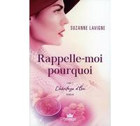 Rappelle-moi pourquoi Tome 2 - L'héritage d'Eva