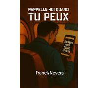 Rappelle moi quand tu peux