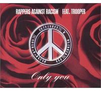 Rappers Against Raci - Only You [Import]