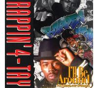 Rappin' 4 Tay - I'll Be Around/5 Titres