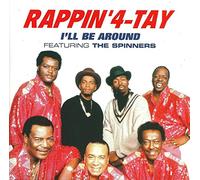 Rappin' 4 Tay - I'll Be Around [Import Anglais]