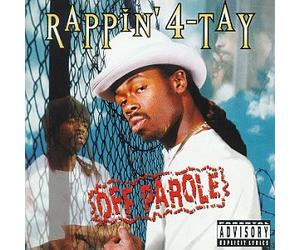 Rappin' 4-Tay - Off Parole