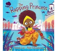 Rapping Princess by Hannah Lee Hannah Lee (Auteur)