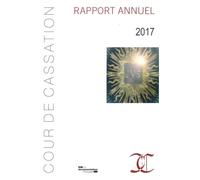 Rapport annuel 2017 de la cour de cassation - Cour De Cassation - Documentation Francaise - broché - Etude