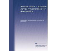 Rapport annuel - Comité consultatif national de l'aéronautique