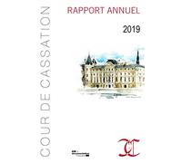 Rapport annuel de la cour de cassation: Rapport 2019