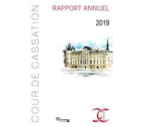 Rapport annuel de la cour de cassation Rapport 2019 - Cour De Cassation - Documentation Francaise - broché - Etude