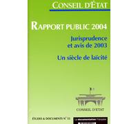 Rapport annuel du Conseil d'Etat Edition 2004 - Collectif - Documentation Francaise - broché - Etude