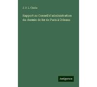 Rapport Au Conseil D'administration Du Chemin De Fer De Paris À Orleans