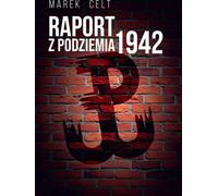 Rapport de la clandestinité 1942
