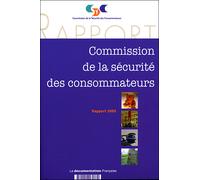 Rapport de la commision de sécurité des consommateurs - Collectif - Documentation Francaise - broché - Etude
