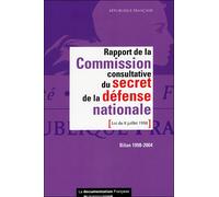 Rapport de la commission consultative du secret de la defense - Collectif - Documentation Francaise - broché - Etude