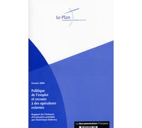 Rapport de l'instance d'évaluation de la politique de l'emploi et recours à des opérateurs externes - Collectif - Documentation Francaise - broché - Etude
