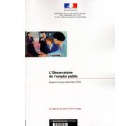Rapport de l'observatoire de l'emploi public Edition 2004 - Collectif - Documentation Francaise - broché - Etude
