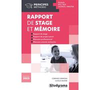 Rapport de stage et mémoire Rapport de stage, rapport de projet tutoré, mémoire professionnel, mémoire orienté recherche - Corinne Carmona - Studyrama Eds - broché - Scolaire / Universitaire