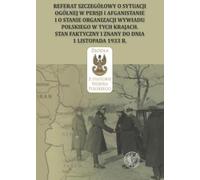 Rapport détaillé sur la situation générale en Perse et en Afghanistan et sur l'état de l'organisation des services de renseignements polonais dans ces pays - Adam Szymanowicz (Literatur, Geschichte au