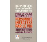 Rapport d'experts 2008 - Patrick Yeni - Medecine Science Publications - broché - Livre