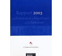 Rapport du Médiateur de la République Edition 2003 - Collectif - Documentation Francaise - broché - Etude