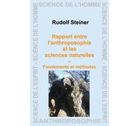 Rapport Entre L'anthroposophie Et Les Sciences Naturelles