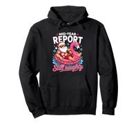 Rapport mi-année Toujours Coquin Père Noël en Juillet Humour Sweat à Capuche