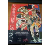 Rapport Moral Sur L'argent Dans Le Monde 1996