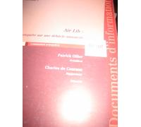 Rapport N°906 : Rapport De Charles De Courson Au Nom De La Commission D'enquête Sur Les Causes Économiques Et Financières De La Disparition D'air Lib T1 Et 2